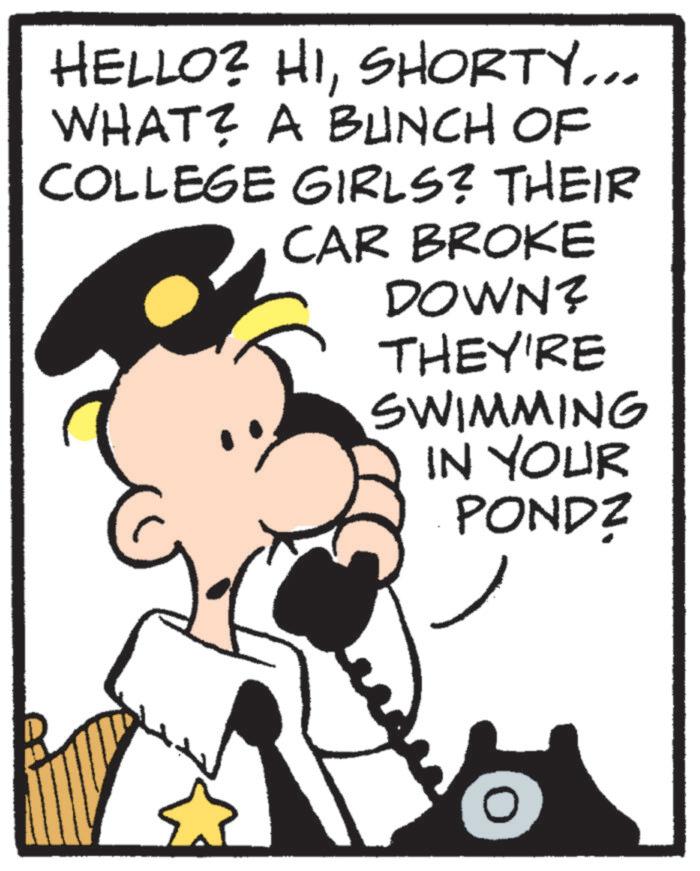 Animation OCR: HELLO? HISHORTY... WHAT? A BUNCH OF COLLEGE GIRLS? THEIR CAR BROKE DOWN? THEY'RE SWIMMING IN YOUR POND? HELLO ? HISHORTY ... WHAT ? A BUNCH OF COLLEGE GIRLS ? THEIR CAR BROKE DOWN ? THEY'RE SWIMMING IN YOUR POND ?