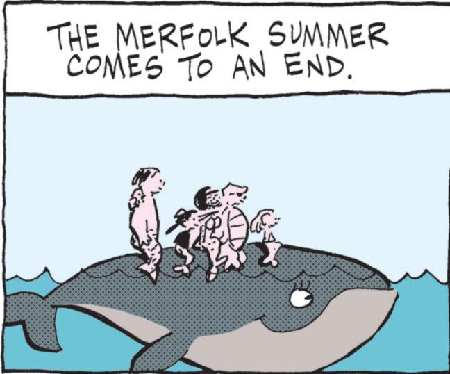 Photo caption OCR: THE MERFOLK SUMMER COMES TO AN END. THE MERFOLK SUMMER COMES TO AN END .