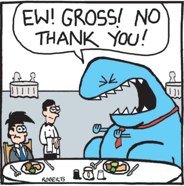 Fictional character OCR: EW! GROSS! NO THANK YOU! P ROBERTS ??? N aB EW ! GROSS ! NO THANK YOU ! P ROBERTS ??? N aB