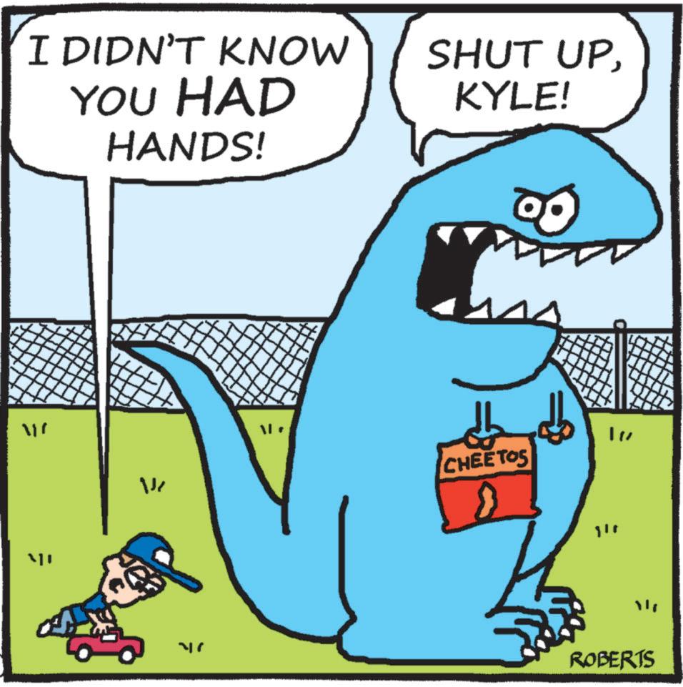 Shark OCR: I DIDN'T KNOW YOU HAD HANDS! 111 W SHUT UPKYLE! CHEETOS 110 46 ROBERTS I DIDN'T KNOW YOU HAD HANDS ! 111 W SHUT UPKYLE ! CHEETOS 110 46 ROBERTS