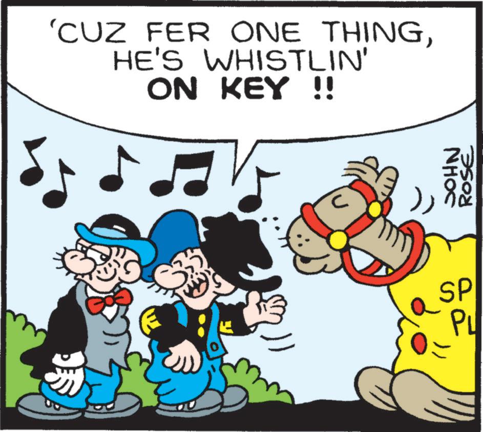 Illustration OCR: 'CUZ FER ONE THINGHE'S WHISTLIN' ON KEY !! Q SP PL JOHN ROSE ' CUZ FER ONE THINGHE'S WHISTLIN ' ON KEY !! Q SP PL JOHN ROSE