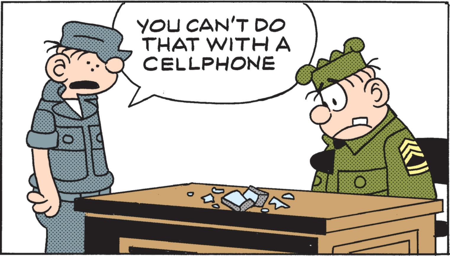 Fictional character OCR: 0 YOU CAN'T DO THAT WITH A CELLPHONE O 0 YOU CAN'T DO THAT WITH A CELLPHONE O