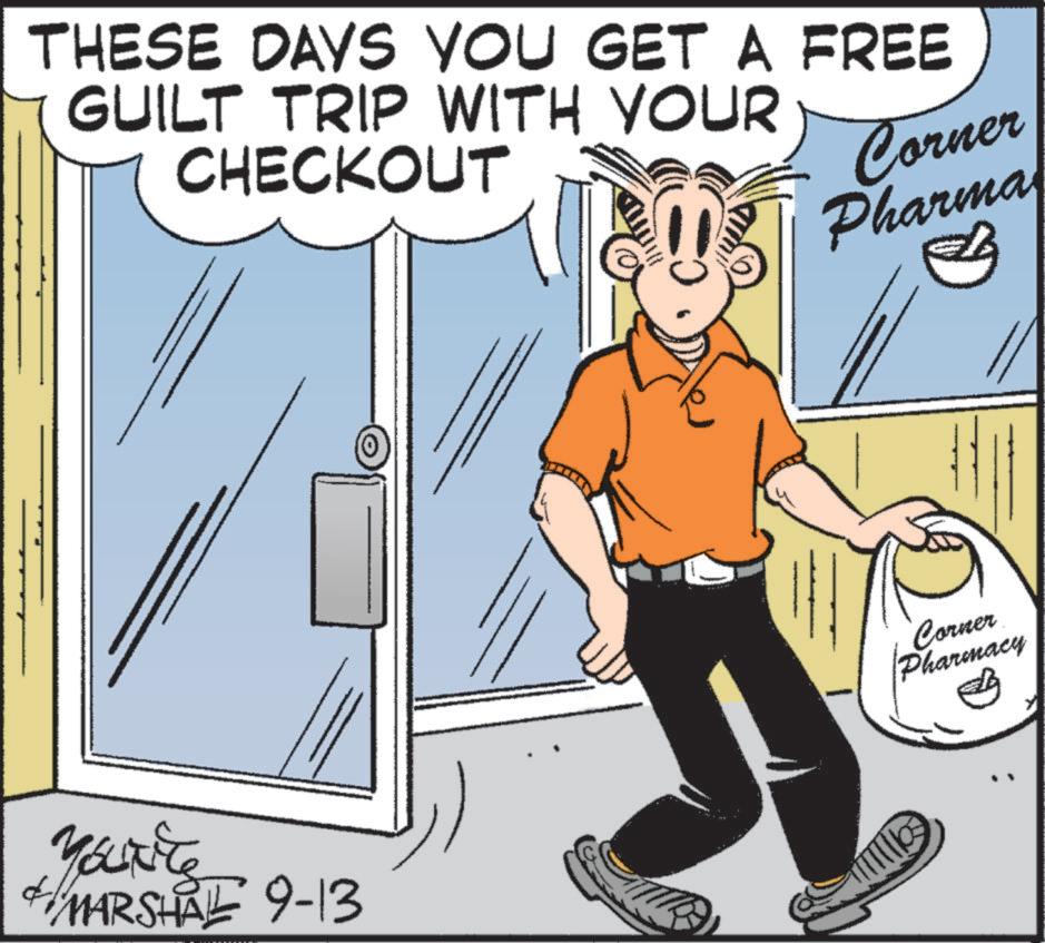OCR: THESE DAYS YOU GET A FREE GUILT TRIP WITH YOUR CHECKOUT Corner Pharma 3 YourE 4 MARSHAL 9-13 Corner Pharmacy THESE DAYS YOU GET A FREE GUILT TRIP WITH YOUR CHECKOUT Corner Pharma 3 YourE 4 MARSHAL 9-13 Corner Pharmacy