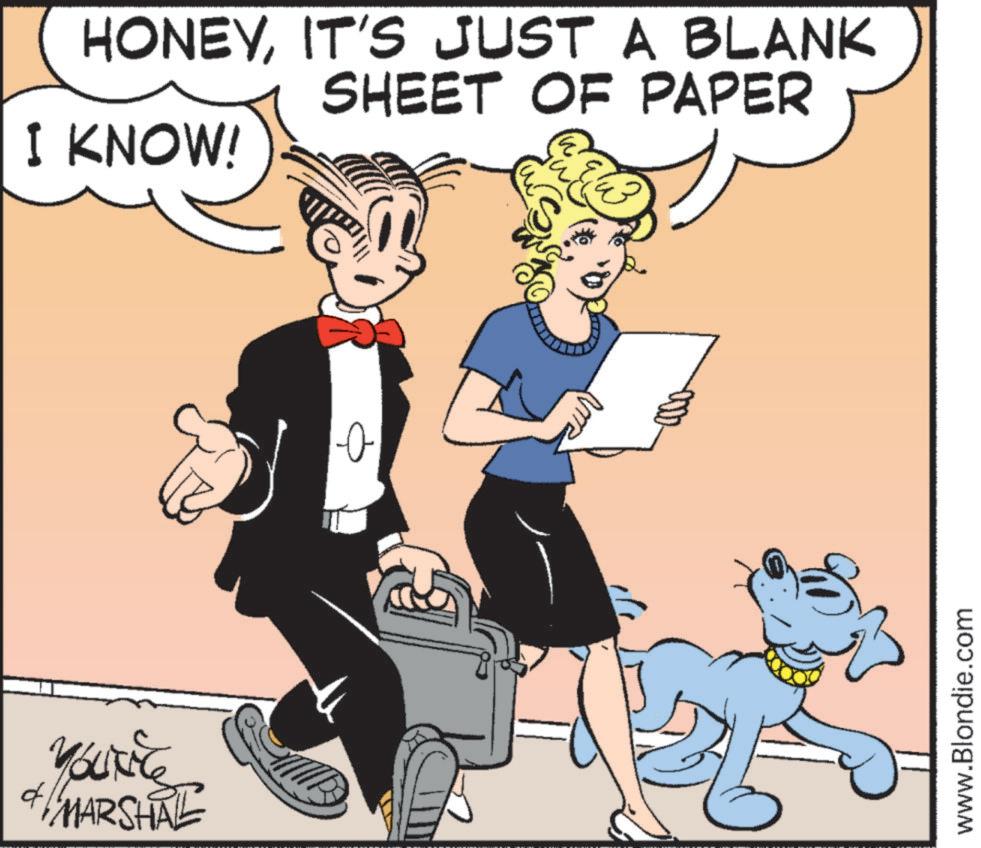 Line art OCR: I KNOW! d YouTile MARSHAL HONEYIT'S JUST A BLANK SHEET OF PAPER ? www.Blondie.com I KNOW ! d YouTile MARSHAL HONEYIT'S JUST A BLANK SHEET OF PAPER ? www.Blondie.com