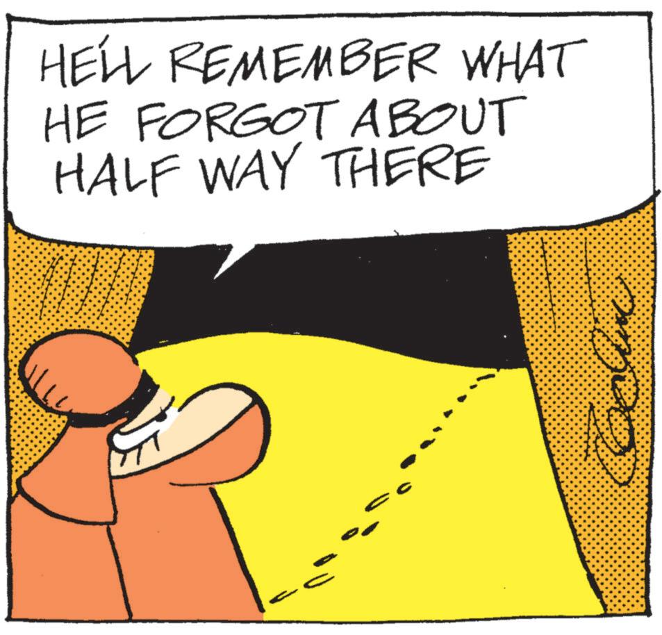 Animated cartoon OCR: HELL REMEMBER WHAT HE FORGOT ABOUT HALF WAY THERE HELL REMEMBER WHAT HE FORGOT ABOUT HALF WAY THERE