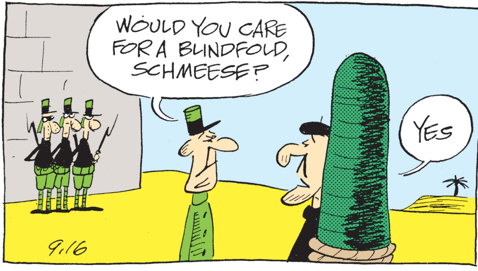 Fiction OCR: WOULD YOU CARE FOR A BLINDFOLDSCHMEESE? 9.16 ? ????? YES * WOULD YOU CARE FOR A BLINDFOLDSCHMEESE ? 9.16 ? ????? YES *