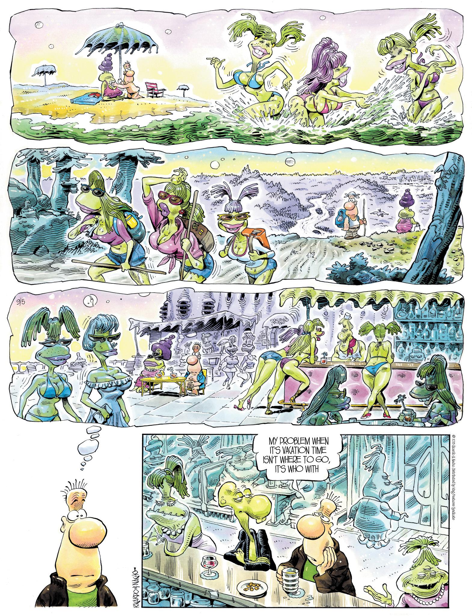 Animation OCR: 9/5 RICARDO & NACHO MY PROBLEM WHEN IT'S VACATION TIME ISN'T WHERE TO GOIT'S WHO WITH 2025 Ricardo & Nacho. Distributed by King Features Syndicate 9/5 RICARDO & NACHO MY PROBLEM WHEN IT'S VACATION TIME ISN'T WHERE TO GOIT'S WHO WITH 2025 Ricardo & Nacho . Distributed by King Features Syndicate