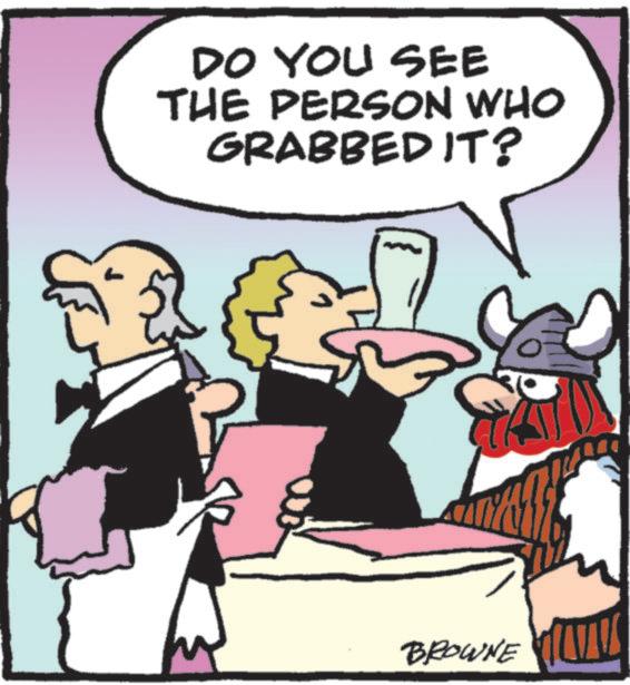 Animated cartoon OCR: DO YOU SEE THE PERSON WHO GRABBED IT? BROWNE DO YOU SEE THE PERSON WHO GRABBED IT ? BROWNE
