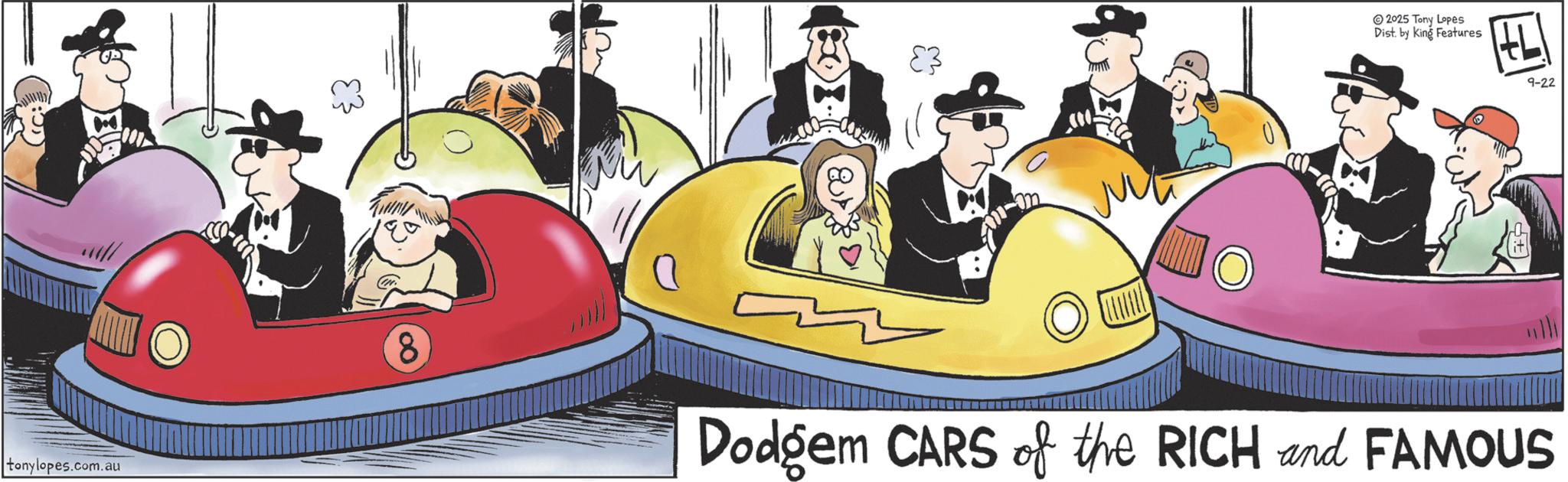 Clip art OCR: tonylopes.com.au w 2025 Tony Lopes Dist. by King Features 8 Dodgem CARS of the RICH and FAMOUS 9-22 tonylopes.com.au w 2025 Tony Lopes Dist . by King Features 8 Dodgem CARS of the RICH and FAMOUS 9-22
