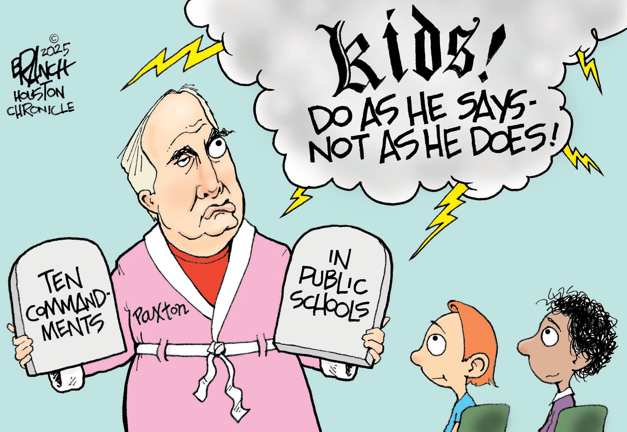 Animation OCR: 2025 BRANCH HOUSTON CHRONICLE kids! DO AS HE SAYS- NOT AS HE DOES! TEN COMMAND- MENTS Paxton (raxton SCHOOLS IN PUBLIC 2025 BRANCH HOUSTON CHRONICLE kids ! DO AS HE SAYS- NOT AS HE DOES ! TEN COMMAND- MENTS Paxton ( raxton SCHOOLS IN PUBLIC