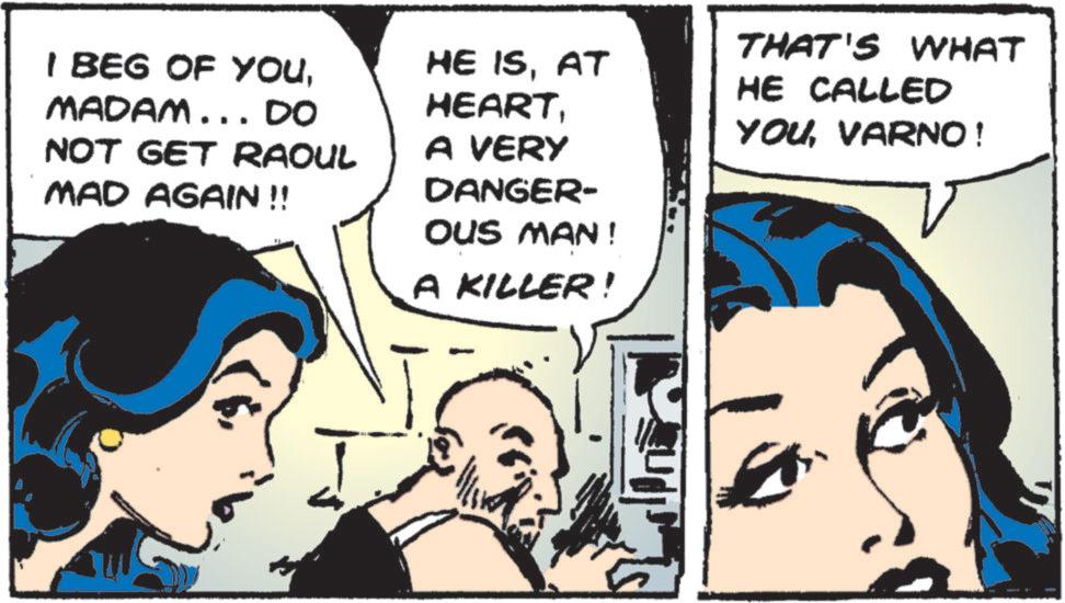 Animation OCR: I BEG OF YOUMADAM... DO NOT GET RAOUL MAD AGAIN !! HE ISAT HEARTA VERY DANGER- OUS MAN! A KILLER! THAT'S WHAT HE CALLED YOUVARNO ! I BEG OF YOUMADAM ... DO NOT GET RAOUL MAD AGAIN !! HE ISAT HEARTA VERY DANGER- OUS MAN ! A KILLER ! THAT'S WHAT HE CALLED YOUVARNO !