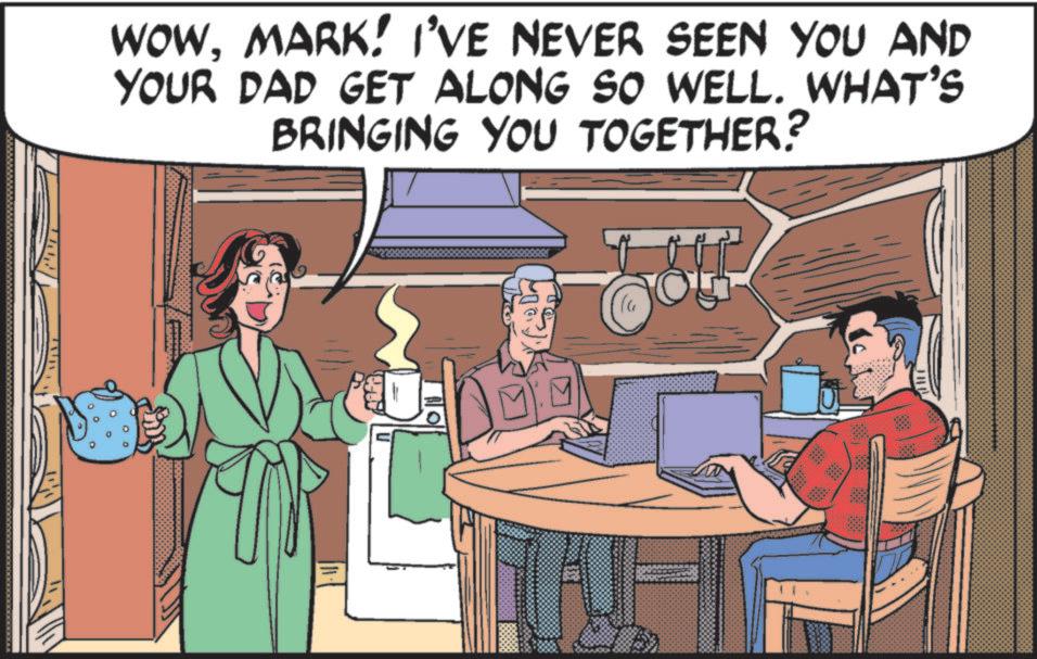 Animated cartoon OCR: WOWMARK! I'VE NEVER SEEN YOU AND YOUR DAD GET ALONG SO WELL. WHAT'S BRINGING YOU TOGETHER? WOWMARK ! I'VE NEVER SEEN YOU AND YOUR DAD GET ALONG SO WELL . WHAT'S BRINGING YOU TOGETHER ?