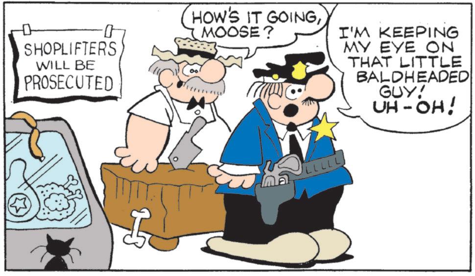 Flag of the United States OCR: 0 -0 SHOPLIFTERS WILL BE PROSECUTED HOW'S IT GOINGMOOSE? LLLLL I'M KEEPING MY EYE ON THAT LITTLE BALDHEADED GUY! UH-OH! 0 -0 SHOPLIFTERS WILL BE PROSECUTED HOW'S IT GOINGMOOSE ? LLLLL I'M KEEPING MY EYE ON THAT LITTLE BALDHEADED GUY ! UH - OH !