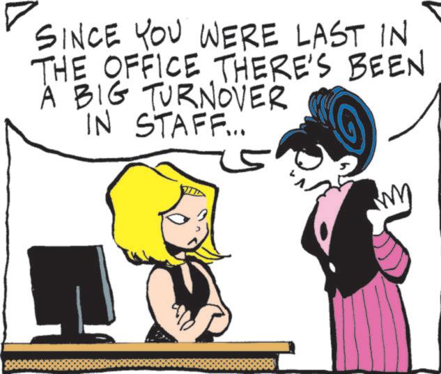 Animated cartoon OCR: SINCE YOU WERE LAST IN THE OFFICE THERE'S BEEN A BIG TURNOVER IN STAFF... SINCE YOU WERE LAST IN THE OFFICE THERE'S BEEN A BIG TURNOVER IN STAFF ...