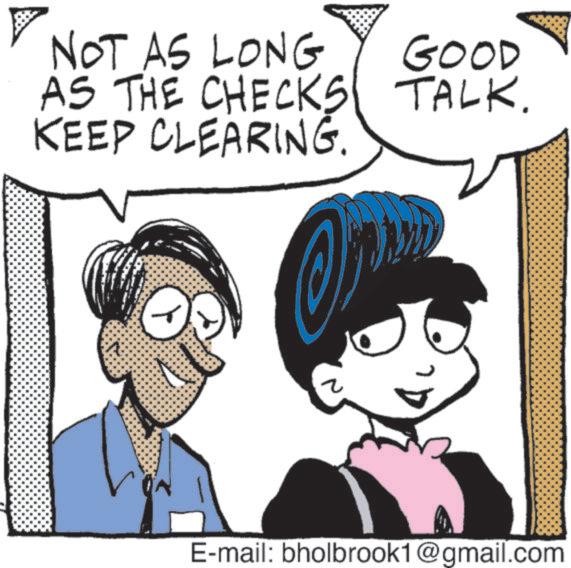 Comics OCR: NOT AS LONG GOOD AS THE CHECKS TALK. KEEP CLEARING. ? E-mail: bholbrook1@gmail.com NOT AS LONG GOOD AS THE CHECKS TALK . KEEP CLEARING . ? E - mail : bholbrook1@gmail.com
