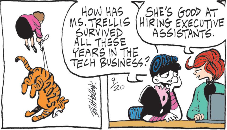 Publication OCR: Ch HOW HAS SHE'S GOOD AT ASSISTANTS. MS. TRELLIS HIRING EXECUTIVE SURVIVED ALL THESE YEARS IN THE TECH BUSINESS? 79/444119 9/20 5 122 Ch HOW HAS SHE'S GOOD AT ASSISTANTS . MS . TRELLIS HIRING EXECUTIVE SURVIVED ALL THESE YEARS IN THE TECH BUSINESS ? 79/444119 9/20 5 122