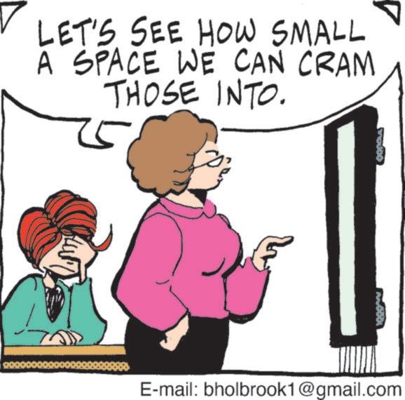 Fictional character OCR: ? LET'S SEE HOW SMALL A SPACE WE CAN CRAM THOSE INTO. E-mail: bholbrook1@gmail.com ? LET'S SEE HOW SMALL A SPACE WE CAN CRAM THOSE INTO . E - mail : bholbrook1@gmail.com