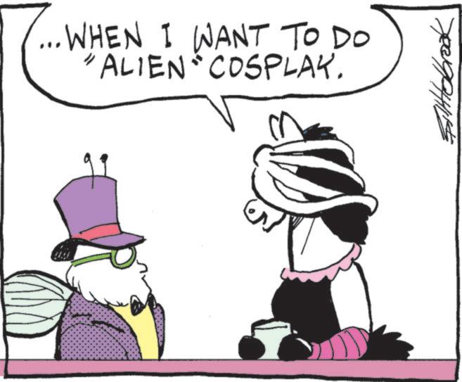 Costume Hat OCR: ... WHEN I WANT TO DO " ALIEN COSPLAY. Fillidbrook ... WHEN I WANT TO DO " ALIEN COSPLAY . Fillidbrook