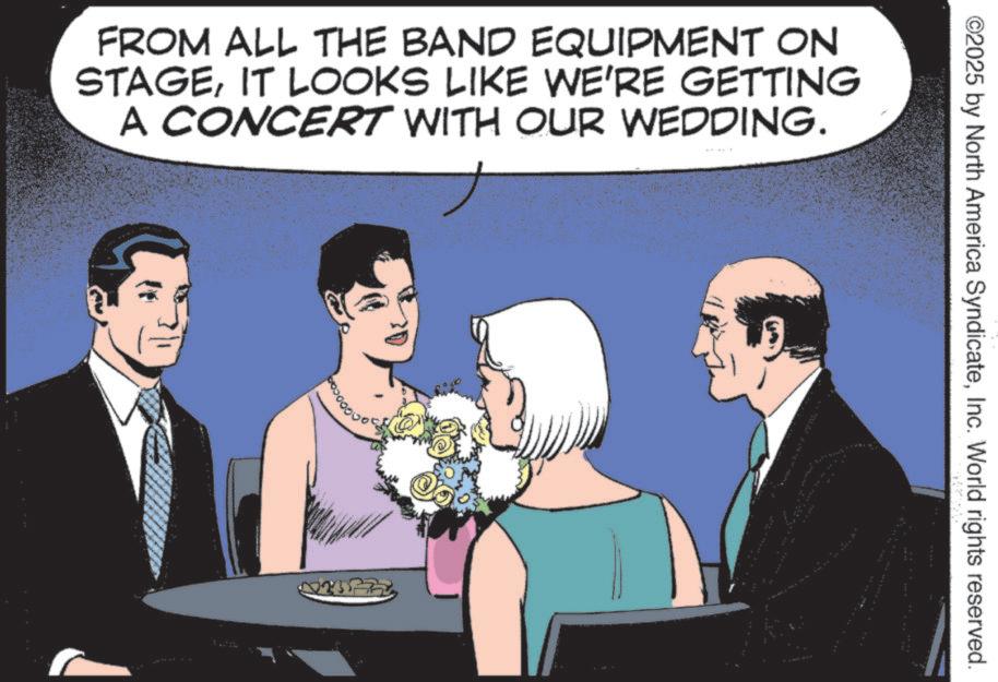 Fiction OCR: FROM ALL THE BAND EQUIPMENT ON STAGEIT LOOKS LIKE WE'RE GETTING A CONCERT WITH OUR WEDDING. 13377 ©2025 by North America SyndicateInc. World rights reserved. FROM ALL THE BAND EQUIPMENT ON STAGEIT LOOKS LIKE WE'RE GETTING A CONCERT WITH OUR WEDDING . 13377 © 2025 by North America SyndicateInc. World rights reserved .