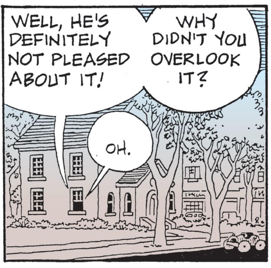 Animation OCR: WELLHE'S DEFINITELY NOT PLEASED ABOUT IT! WHY DIDN'T YOU OVERLOOK IT? OH. WELLHE'S DEFINITELY NOT PLEASED ABOUT IT ! WHY DIDN'T YOU OVERLOOK IT ? OH .