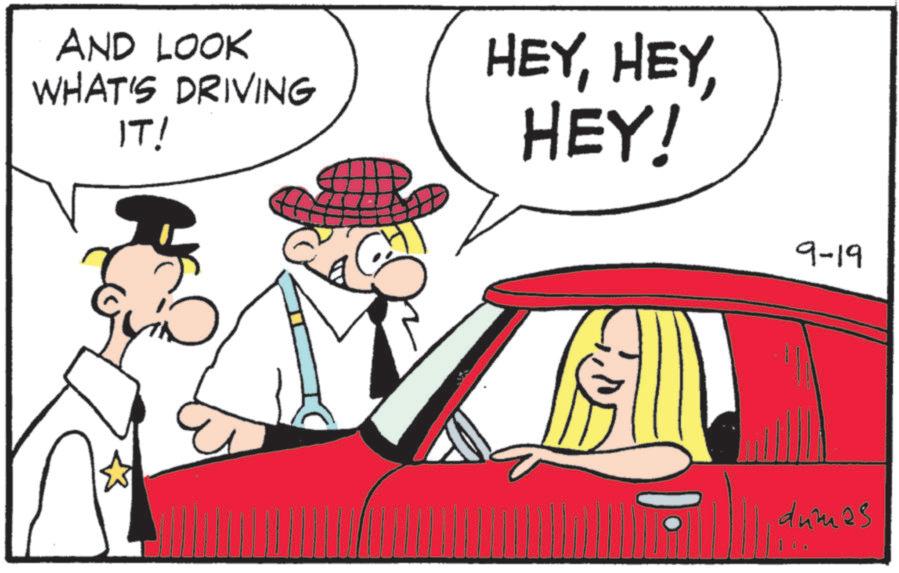 Animated cartoon OCR: AND LOOK WHAT'S DRIVING IT! HEYHEY! 9-19 dumas AND LOOK WHAT'S DRIVING IT ! HEYHEY ! 9-19 dumas