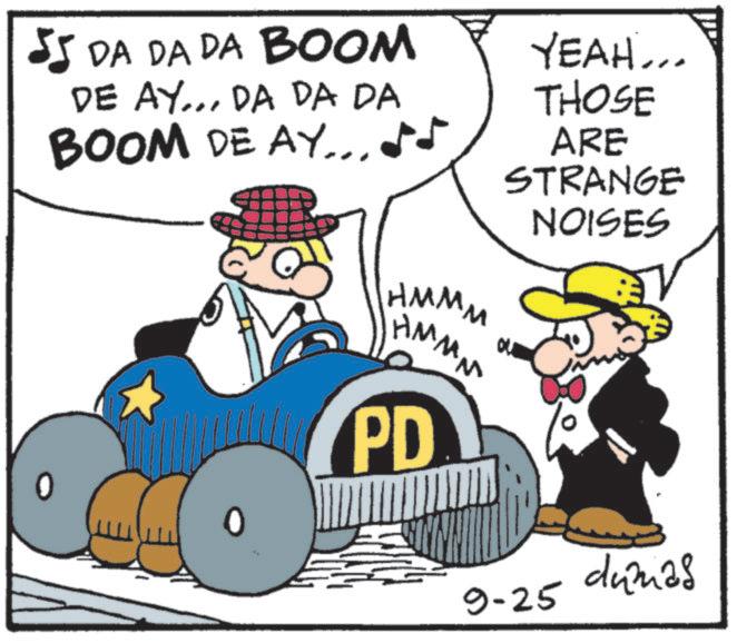 Animated cartoon OCR: 55 DA DA DA BOOM DE AY..DA DA DA BOOM DE AY... 55 YEAH... THOSE ARE STRANGE NOISES HMMM HMMM PD 9-25 dumas 55 DA DA DA BOOM DE AY ..DA DA DA BOOM DE AY ... 55 YEAH ... THOSE ARE STRANGE NOISES HMMM HMMM PD 9-25 dumas