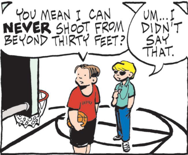 Child OCR: YOU MEAN I CAN NEVER SHOOT FROM UM...I DIDN'T BEYOND THIRTY FEET? SAY THAT. MX YOU MEAN I CAN NEVER SHOOT FROM UM ... I DIDN'T BEYOND THIRTY FEET ? SAY THAT . MX