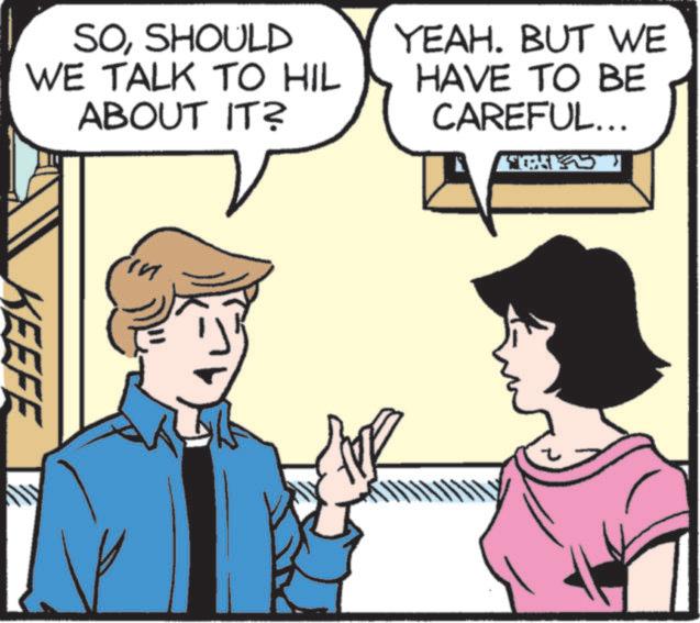 Animated cartoon OCR: SOSHOULD WE TALK TO HIL ABOUT IT? YEAH. BUT WE HAVE TO BE CAREFUL... TAK in KEEFE SOSHOULD WE TALK TO HIL ABOUT IT ? YEAH . BUT WE HAVE TO BE CAREFUL ... TAK in KEEFE