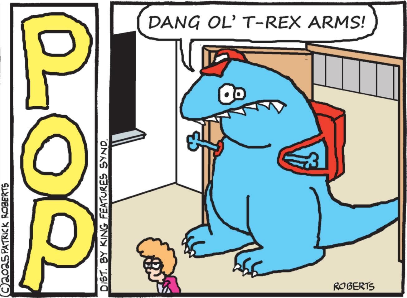 Animation OCR: © 2025 PATRICK ROBERTS DIST. BY KING FEATURES SYND. ROBERTS DANG OL' T-REX ARMS! © 2025 PATRICK ROBERTS DIST . BY KING FEATURES SYND . ROBERTS DANG OL ' T - REX ARMS !