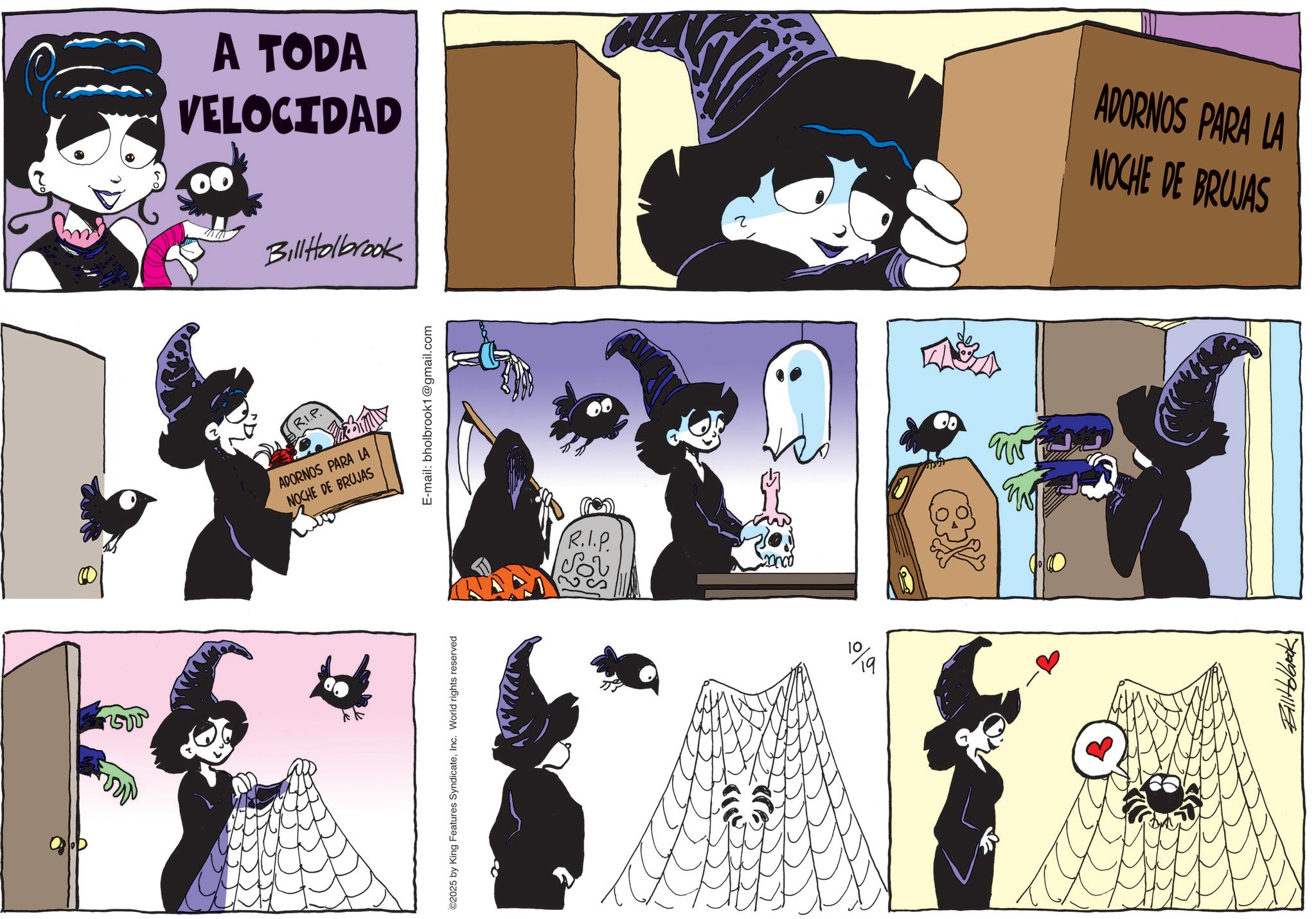 Graphic design OCR: 7500 A TODA VELOCIDAD RIP Bill Holbrook ADORNOS PARA LA NOCHE DE BRUJAS ©2025 by King Features SyndicateInc. World rights reserved E-mail: bholbrook1@gmail.com R.I.P 10 ADORNOS PARA LA NOCHE DE BRUJAS Billtowook! 7500 A TODA VELOCIDAD RIP Bill Holbrook ADORNOS PARA LA NOCHE DE BRUJAS © 2025 by King Features SyndicateInc. World rights reserved E - mail : bholbrook1@gmail.com R.I.P 10 ADORNOS PARA LA NOCHE DE BRUJAS Billtowook !