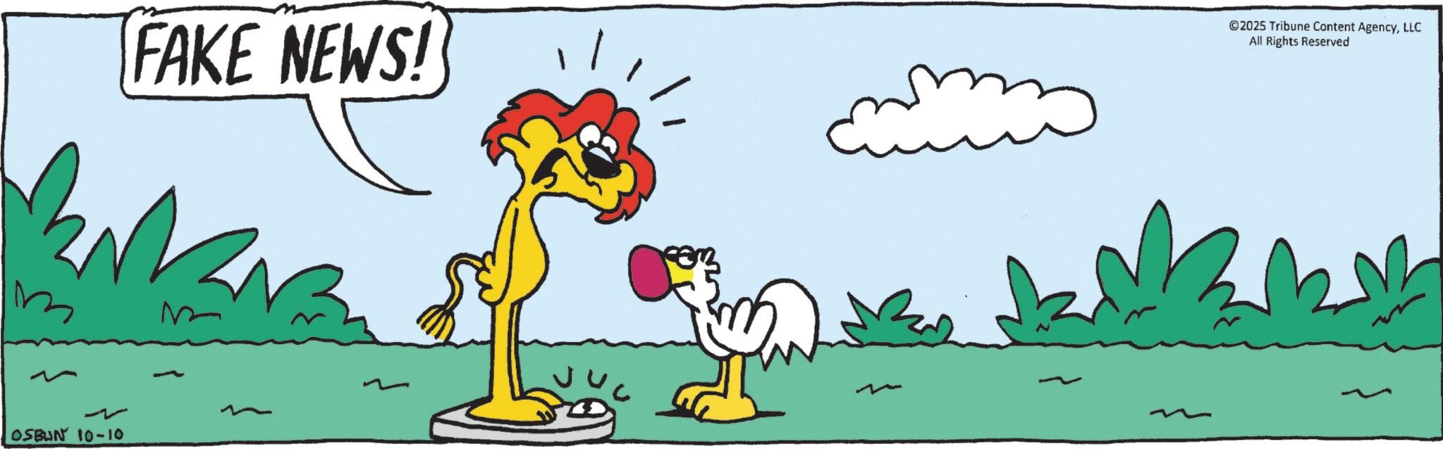 Poultry OCR: OSBUN 10-10 ? FAKE NEWS! @2025 Tribune Content AgencyLLC All Rights Reserved OSBUN 10-10 ? FAKE NEWS ! @ 2025 Tribune Content AgencyLLC All Rights Reserved