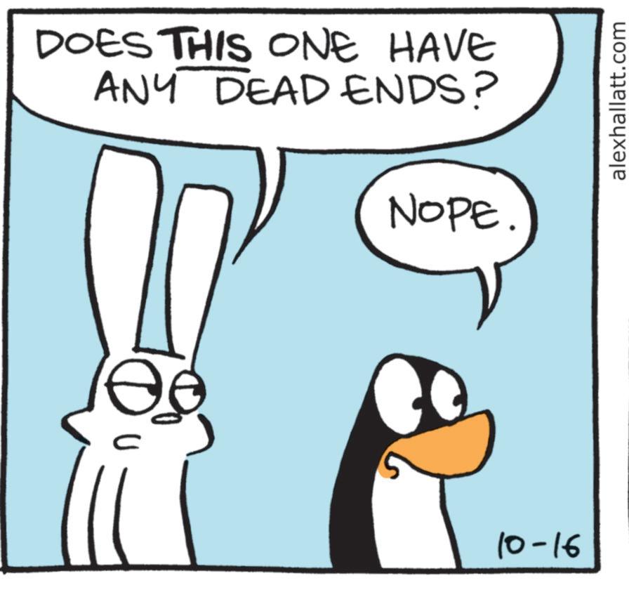 Comics OCR: DOES THIS ONE HAVE ANY DEAD ENDS? NOPE. C 10-16 alexhallatt.com DOES THIS ONE HAVE ANY DEAD ENDS ? NOPE . C 10-16 alexhallatt.com