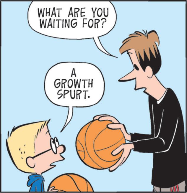 Indoor games and sports OCR: WHAT ARE YOU WAITING FOR? A GROWTH SPURT. WHAT ARE YOU WAITING FOR ? A GROWTH SPURT .