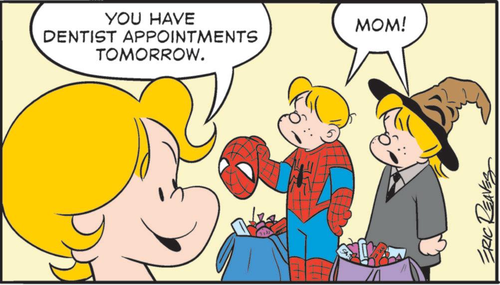Animated cartoon OCR: YOU HAVE DENTIST APPOINTMENTS TOMORROW. MOM! SA m ERIC REAVES YOU HAVE DENTIST APPOINTMENTS TOMORROW . MOM ! SA m ERIC REAVES