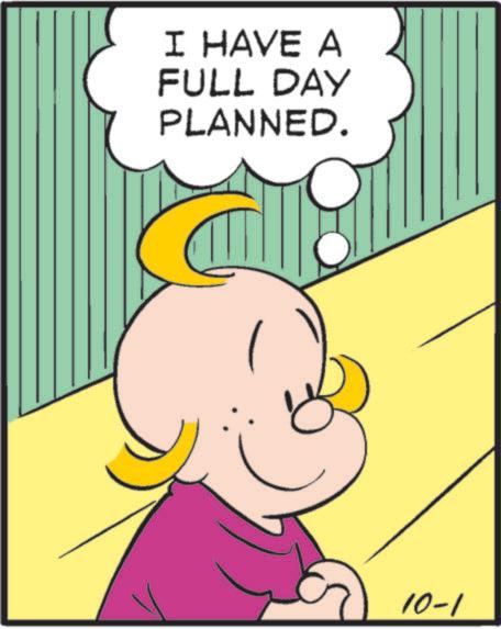 Graphics OCR: I HAVE A FULL DAY PLANNED. 10-1 I HAVE A FULL DAY PLANNED . 10-1