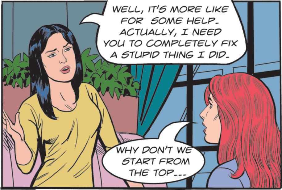 Publication OCR: WELLIT'S MORE LIKE FOR SOME HELP- ACTUALLYI NEED YOU TO COMPLETELY FIX A STUPID THING I DID. WHY DON'T WE START FROM THE TOP... WELLIT'S MORE LIKE FOR SOME HELP- ACTUALLYI NEED YOU TO COMPLETELY FIX A STUPID THING I DID . WHY DON'T WE START FROM THE TOP ...