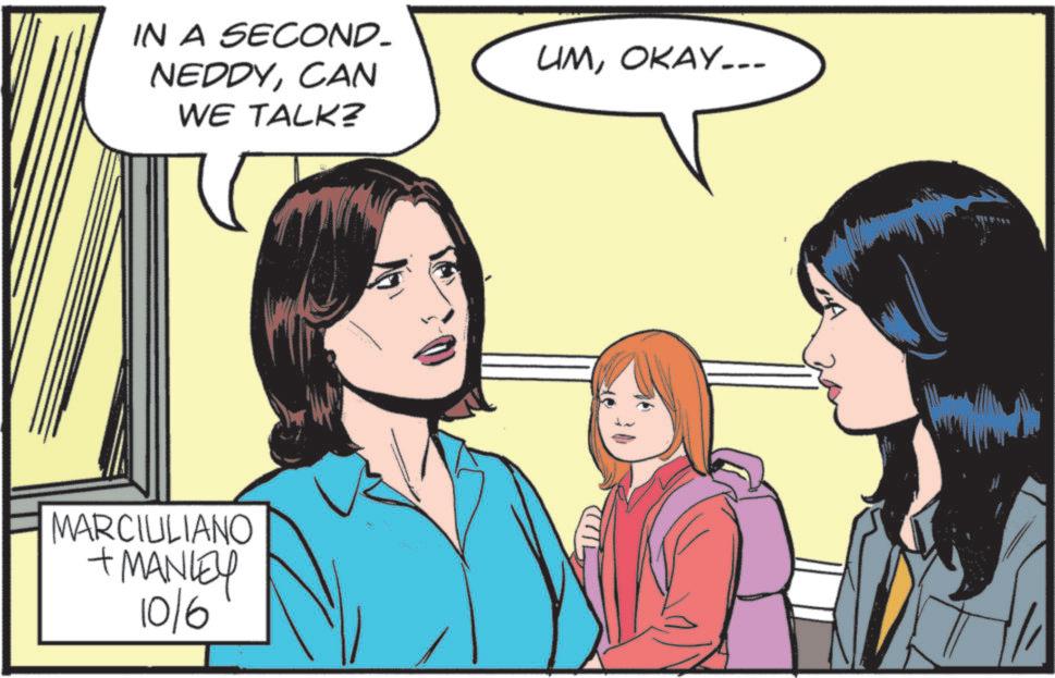 Comics OCR: IN A SECOND- NEDDYCAN WE TALK? MARCIULIANO + MANLEY 10/6 UMOKAY___ IN A SECOND- NEDDYCAN WE TALK ? MARCIULIANO + MANLEY 10/6 UM
