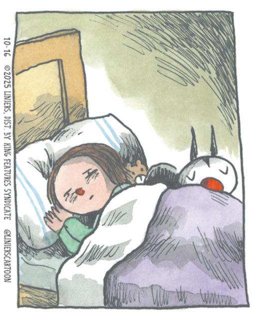 Animated cartoon OCR: > 10-16 ©2025 LINIERSDIST. BY KING FEATURES SYNDICATE @LINIERSCARTOON > 10-16 © 2025 LINIERSDIST . BY KING FEATURES SYNDICATE @LINIERSCARTOON