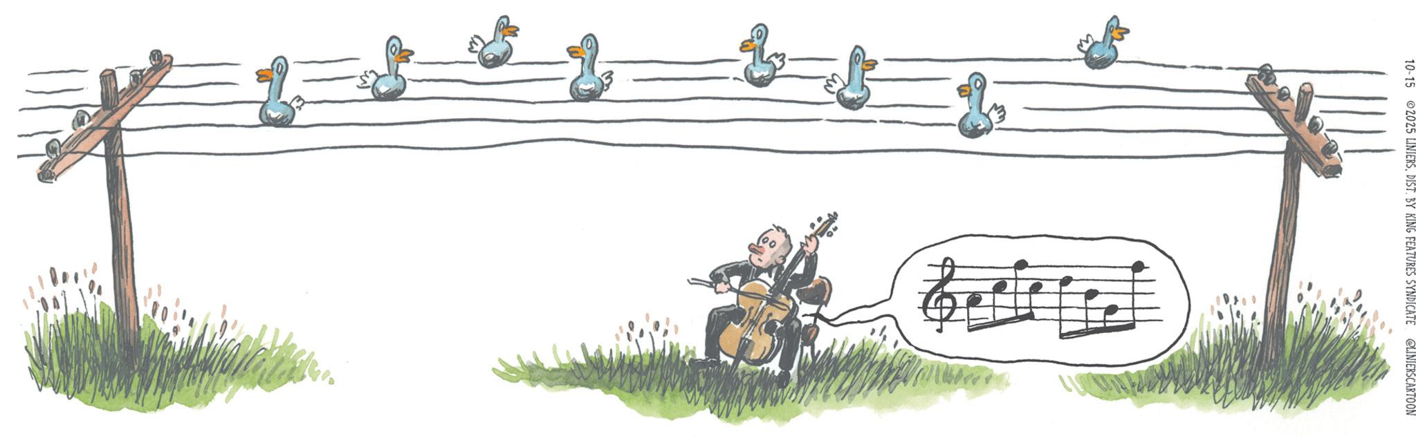 Woodwind instrument OCR: 10-15 © 2025 LINIERSDIST. BY KING FEATURES SYNDICATE @LINIERSCARTOON 10-15 © 2025 LINIERSDIST . BY KING FEATURES SYNDICATE @LINIERSCARTOON