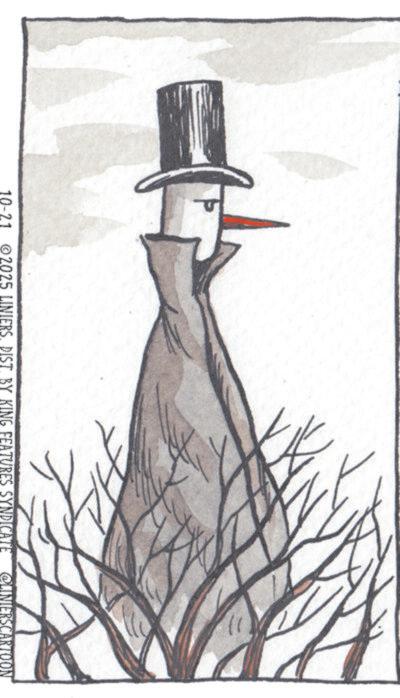 Fashion illustration OCR: 10-21 2025 LINIERS. DIST. BY KING FEATURES SYNDICATE CLINIERSCARTOON 10-21 2025 LINIERS . DIST . BY KING FEATURES SYNDICATE CLINIERSCARTOON