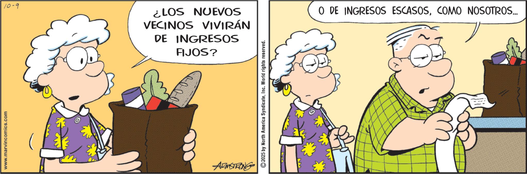 Gesture OCR: www.marvincomics.com 10-9 ¿LOS NUEVOS VECINOS VIVIRÁN DE INGRESOS FIJOS? ARMSTRONG ©2025 by North America SyndicateInc. World rights reserved. O DE INGRESOS ESCASOSCOMO NOSOTROS... www.marvincomics.com 10-9 ¿ LOS NUEVOS VECINOS VIVIRÁN DE INGRESOS FIJOS ? ARMSTRONG © 2025 by North America SyndicateInc. World rights reserved . O DE INGRESOS ESCASOSCOMO NOSOTROS ...