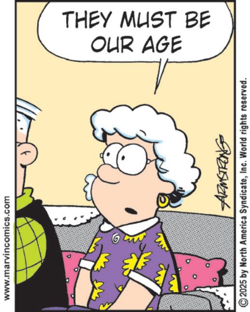 Pleased OCR: www.marvincomics.com OUR AGE THEY MUST BE ARMSTRONG 2025 by North America SyndicateInc. World rights reserved. www.marvincomics.com OUR AGE THEY MUST BE ARMSTRONG 2025 by North America SyndicateInc. World rights reserved .