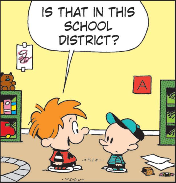 Happiness OCR: IS THAT IN THIS SCHOOL DISTRICT? A IS THAT IN THIS SCHOOL DISTRICT ? A