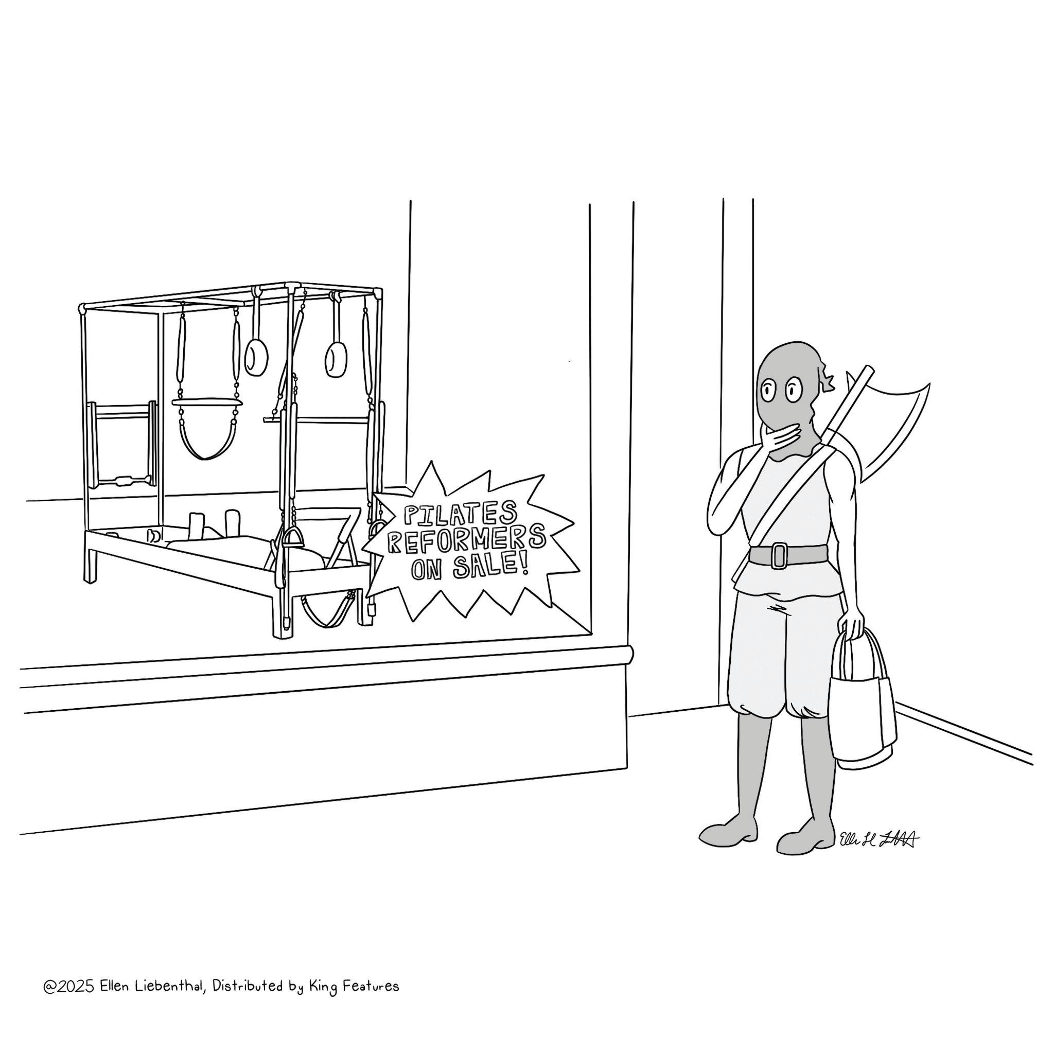 Fiction OCR: @2025 Ellen LiebenthalDistributed by King Features PILATES REFORMERS ON SALE! Ellis A @ 2025 Ellen LiebenthalDistributed by King Features PILATES REFORMERS ON SALE ! Ellis A