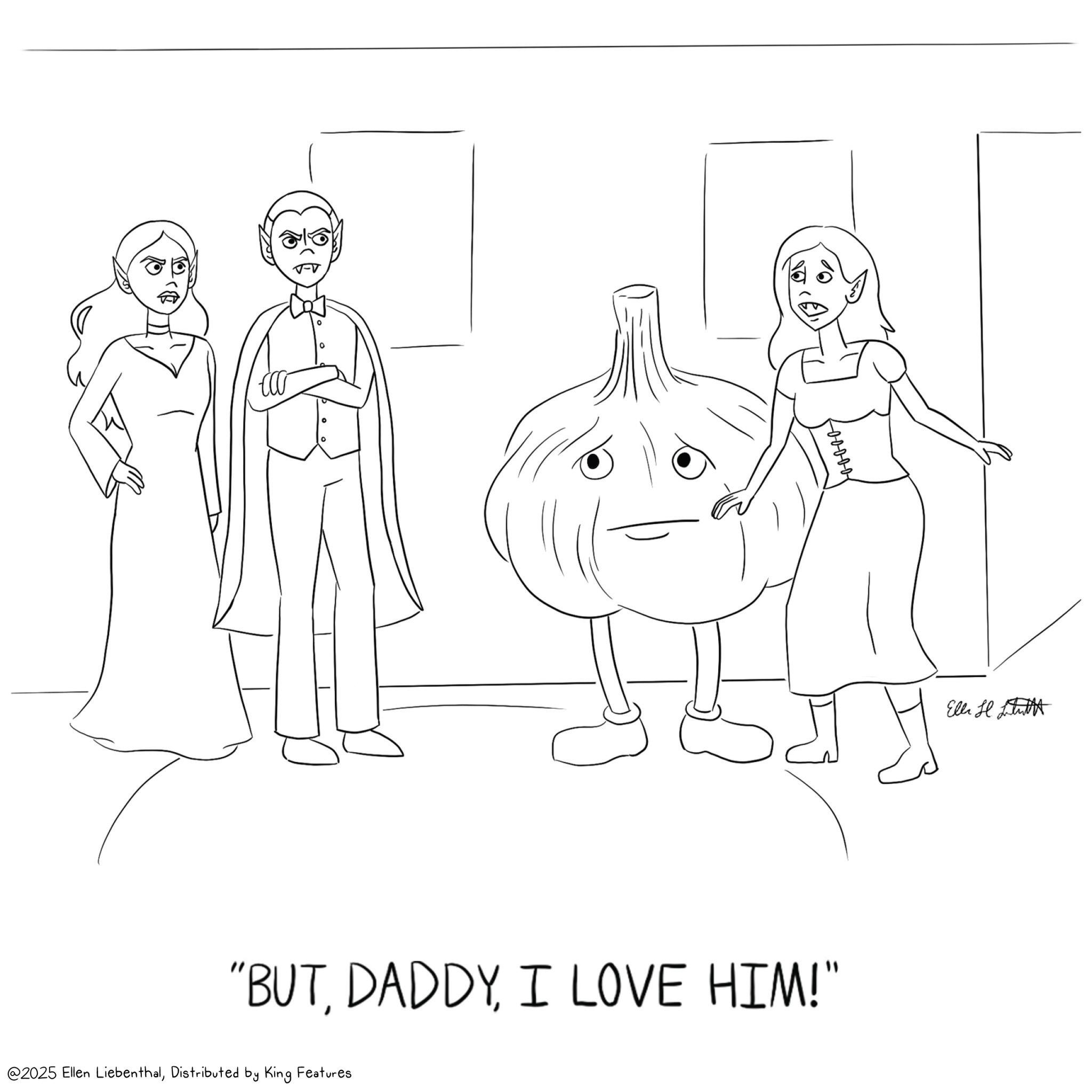 Sketch OCR: -0-0-0-0-0-0 "BUTI LOVE HIM!" @2025 Ellen LiebenthalDistributed by King Features Ell H -0-0-0-0-0-0 " BUTI LOVE HIM ! " @ 2025 Ellen LiebenthalDistributed by King Features Ell H