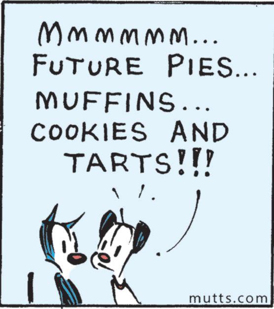 Graphics OCR: Mmm mmm... FUTURE PIES... MUFFINS... COOKIES AND TARTS!!! mutts.com Mmm mmm ... FUTURE PIES ... MUFFINS ... COOKIES AND TARTS !!! mutts.com