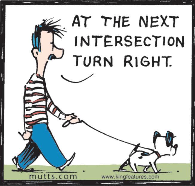 Line art OCR: ? AT THE NEXT INTERSECTION TURN RIGHT. ? mutts.com www.kingfeatures.com ? AT THE NEXT INTERSECTION TURN RIGHT . ? mutts.com www.kingfeatures.com