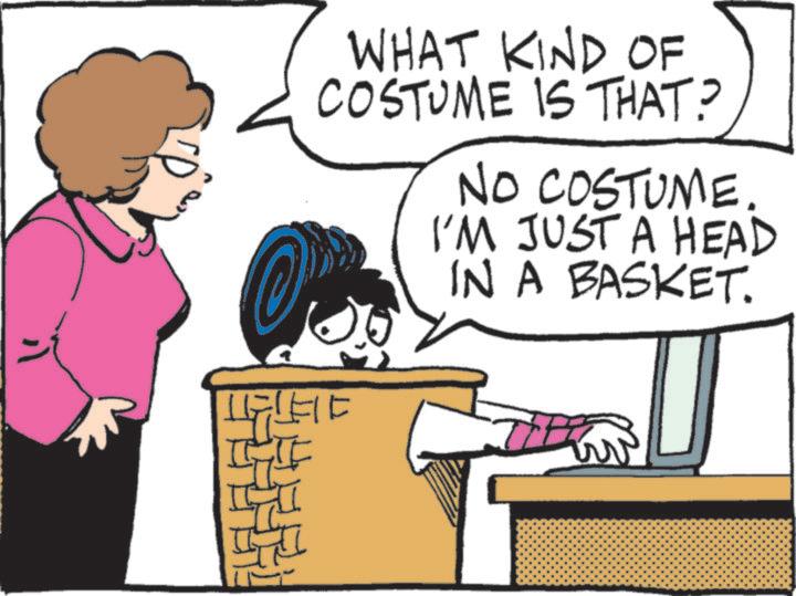 Costume design OCR: WHAT KIND OF COSTUME IS THAT? NO COSTUME. I'M JUST A HEAD IN A BASKET. WHAT KIND OF COSTUME IS THAT ? NO COSTUME . I'M JUST A HEAD IN A BASKET .