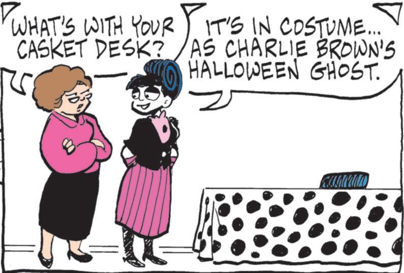 Fiction OCR: WHAT'S WITH YOUR CASKET DESK? IT'S IN COSTUME... AS CHARLIE BROWN'S HALLOWEEN GHOST. 2 2 WHAT'S WITH YOUR CASKET DESK ? IT'S IN COSTUME ... AS CHARLIE BROWN'S HALLOWEEN GHOST . 2 2