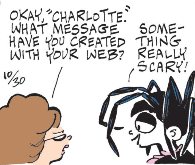 Line art OCR: OKAY"CHARLOTTE. WHAT MESSAGE SOME- HAVE YOU CREATED THING WITH YOUR WEB? REALLY 10/30 SCARY! ? OKAY" CHARLOTTE . WHAT MESSAGE SOME- HAVE YOU CREATED THING WITH YOUR WEB ? REALLY 10/30 SCARY ! ?